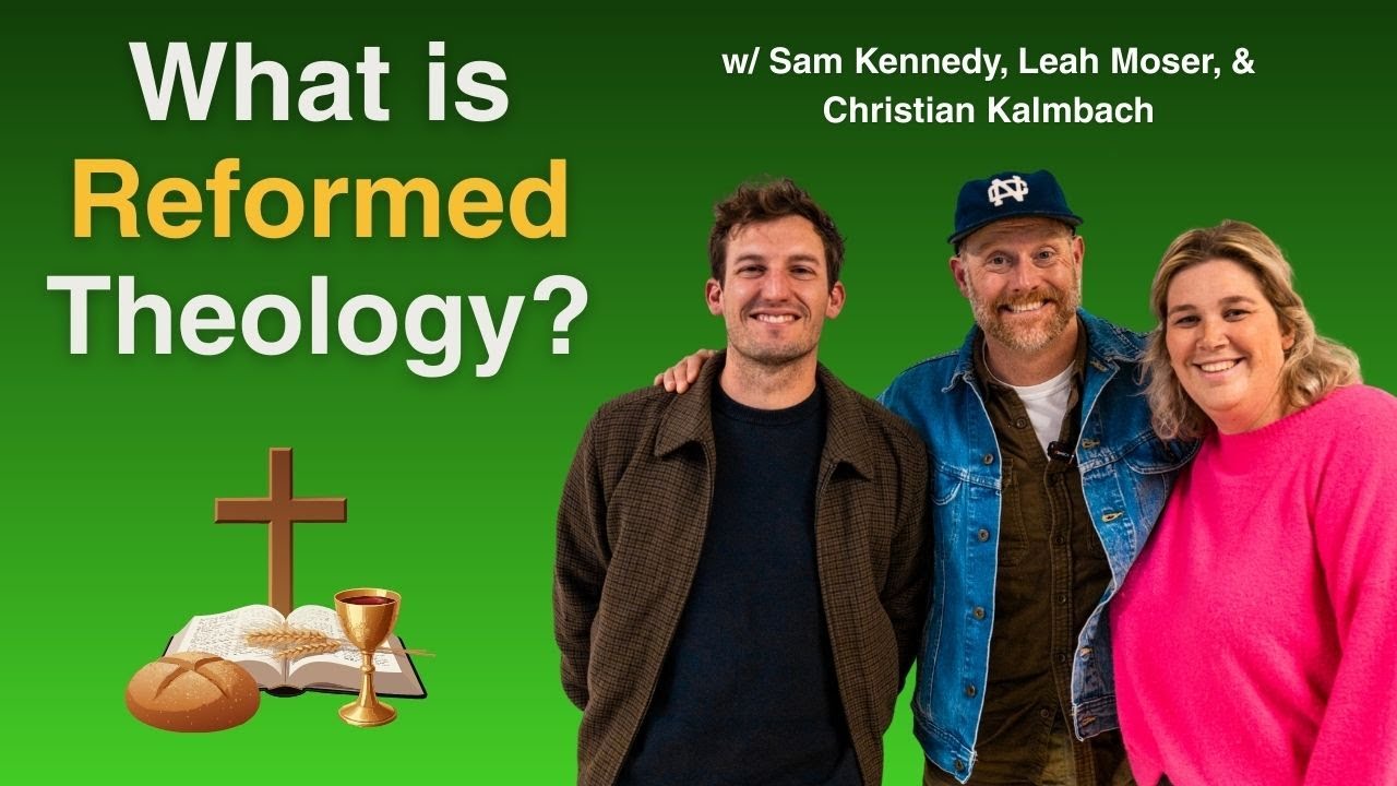 What is Presbyterianism? | Sam Kennedy, Leah Moser, and Christian Kalmbach