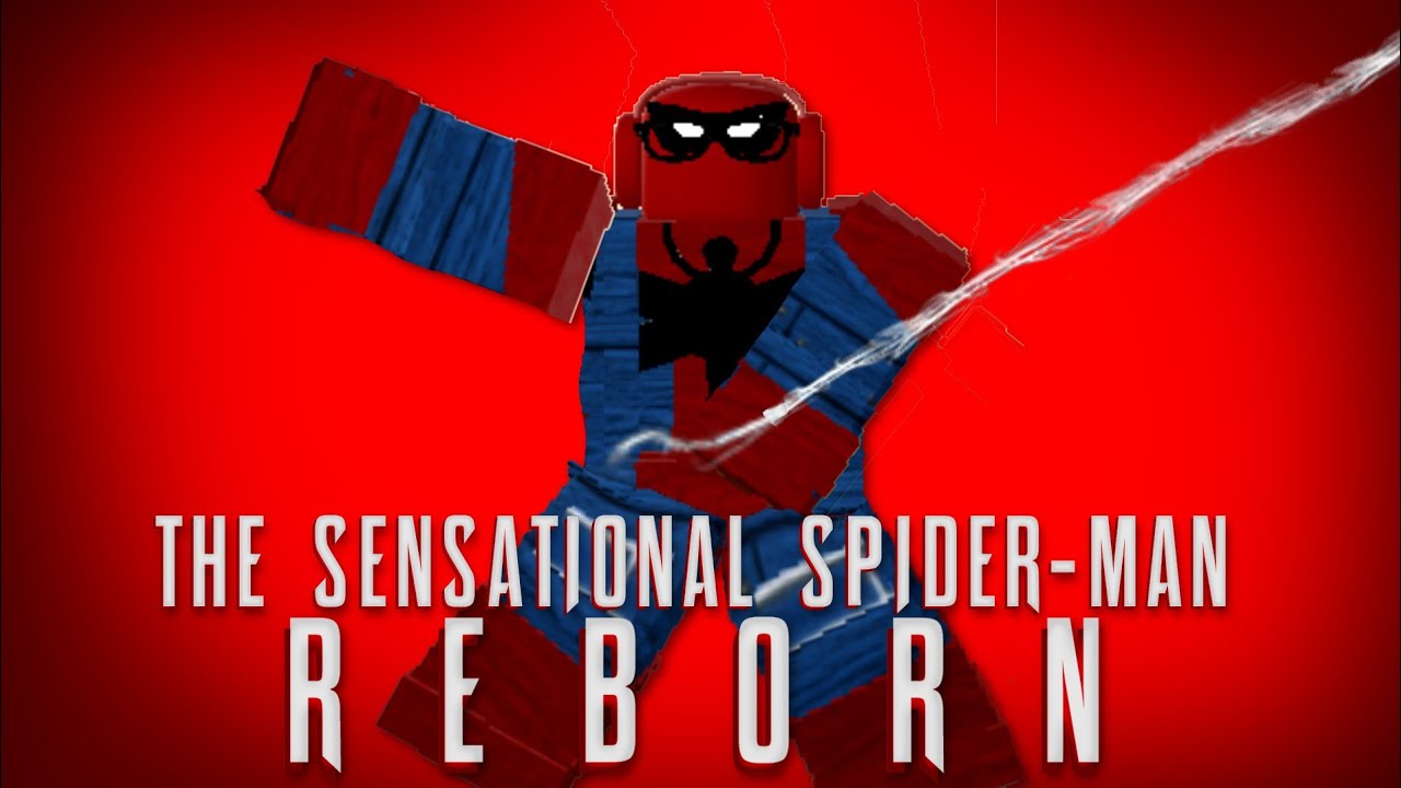 The Sensational Spider-Man Reborn | Episode 1 | 