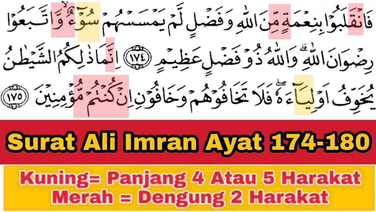 Tadarus Surat Ali Imran Ayat 174-180, Ada Warna Tanda Panjang & Dengung Agar Lancar Baca al-Quran