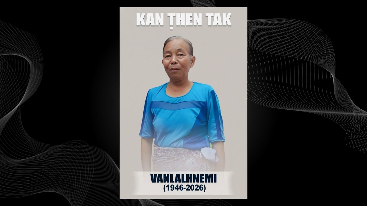 Pi Vanlalhnemi(1946-2026) hriatreng nan DT.23.01.2026(Zirtawpni)