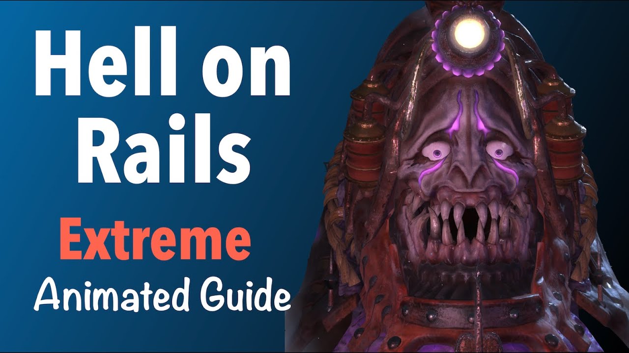 Hell on Rails Extreme Guide (Doomtrain)