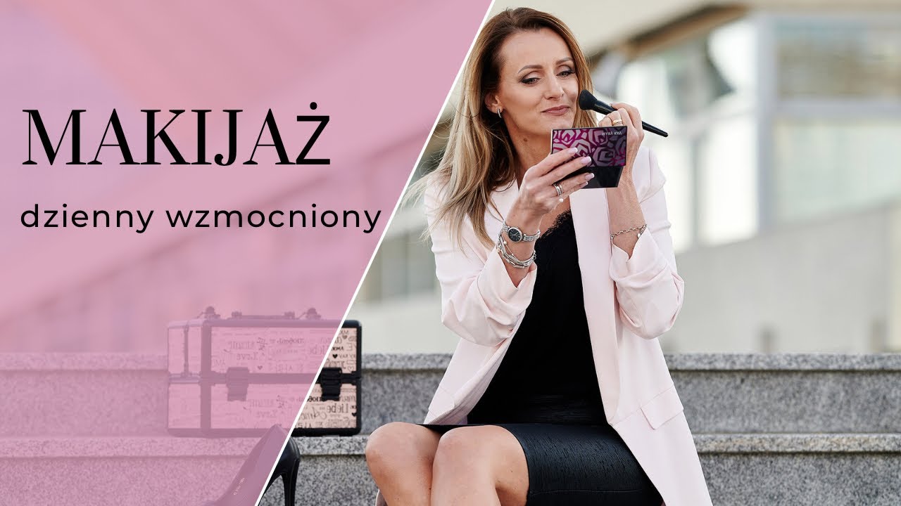 MAKIJAŻ DZIENNY WZMOCNIONY