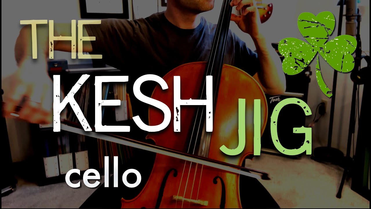 The Kesh Jig - Irish cello