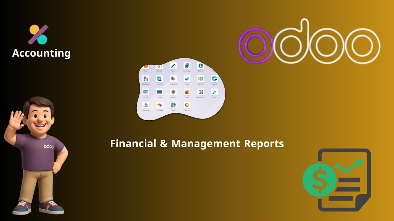 Financial & Management Reports in Odoo 18 Accounting | التقارير المالية والإدارية