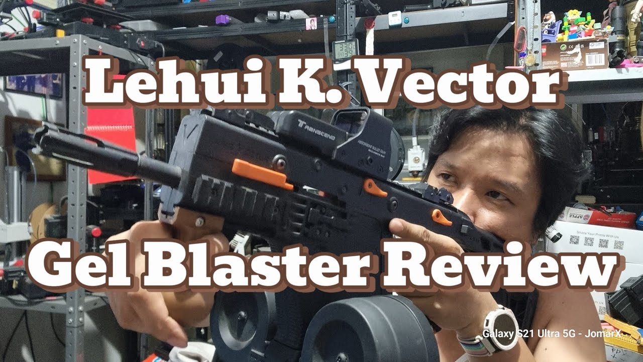 Lehui Kriss Vector Gel Blasters Review