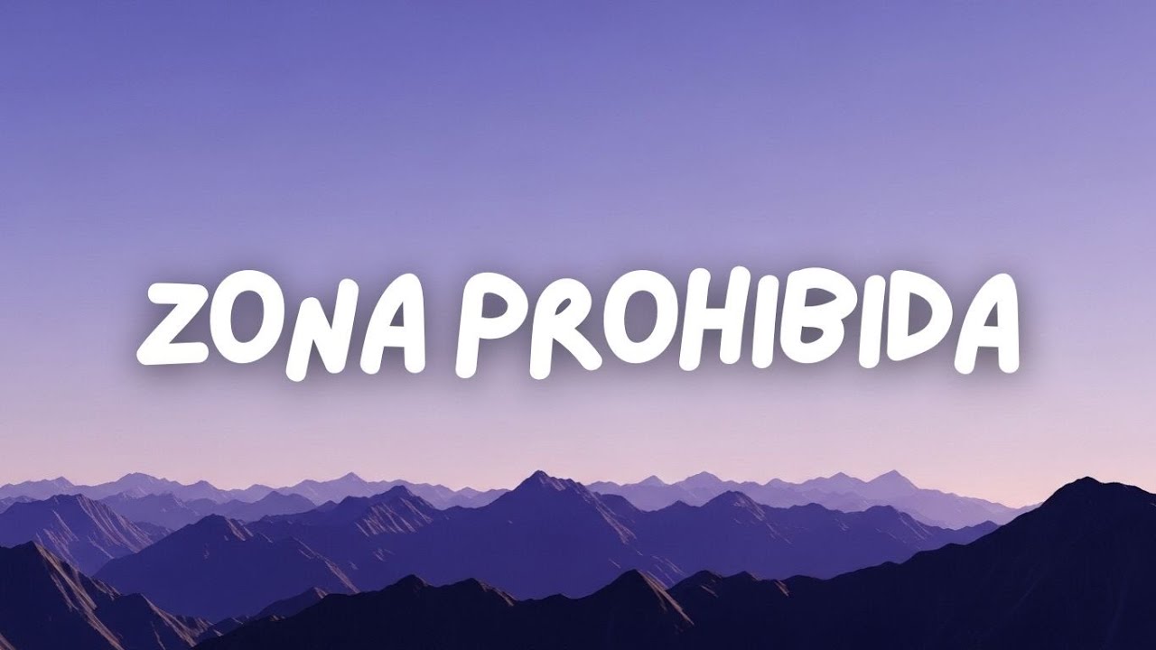 Zona Prohibida| Latina Song 2026
