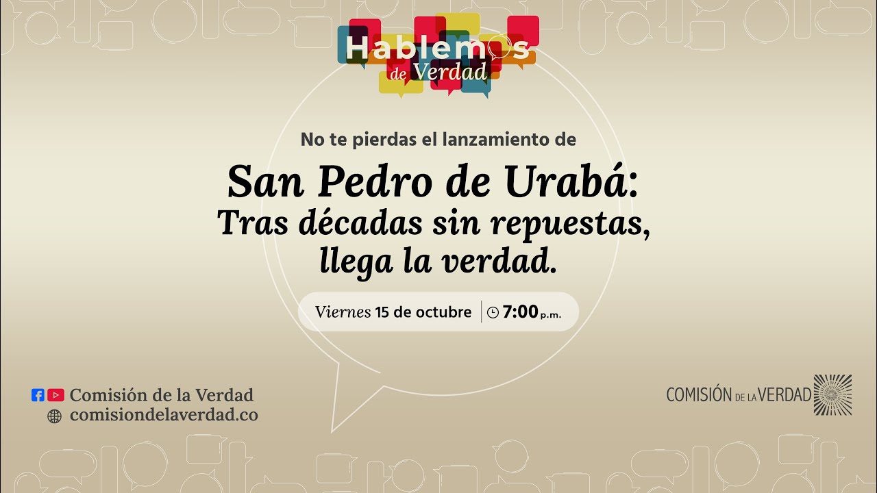 San Pedro de Urabá: tras décadas sin respuestas, llega la verdad.