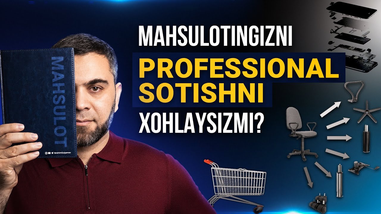 Mahsulotingizni professional sotishni xohlaysizmi?