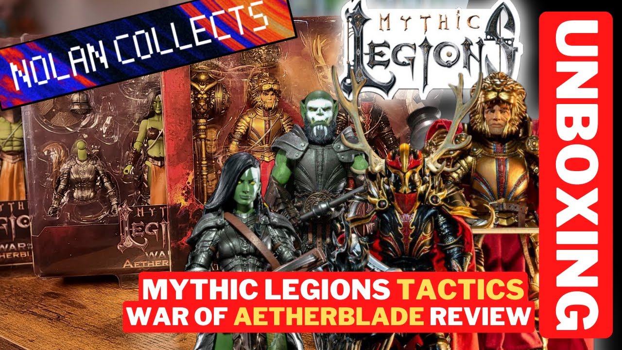 Mythic Legions War of Aetherblade Action Figures Review