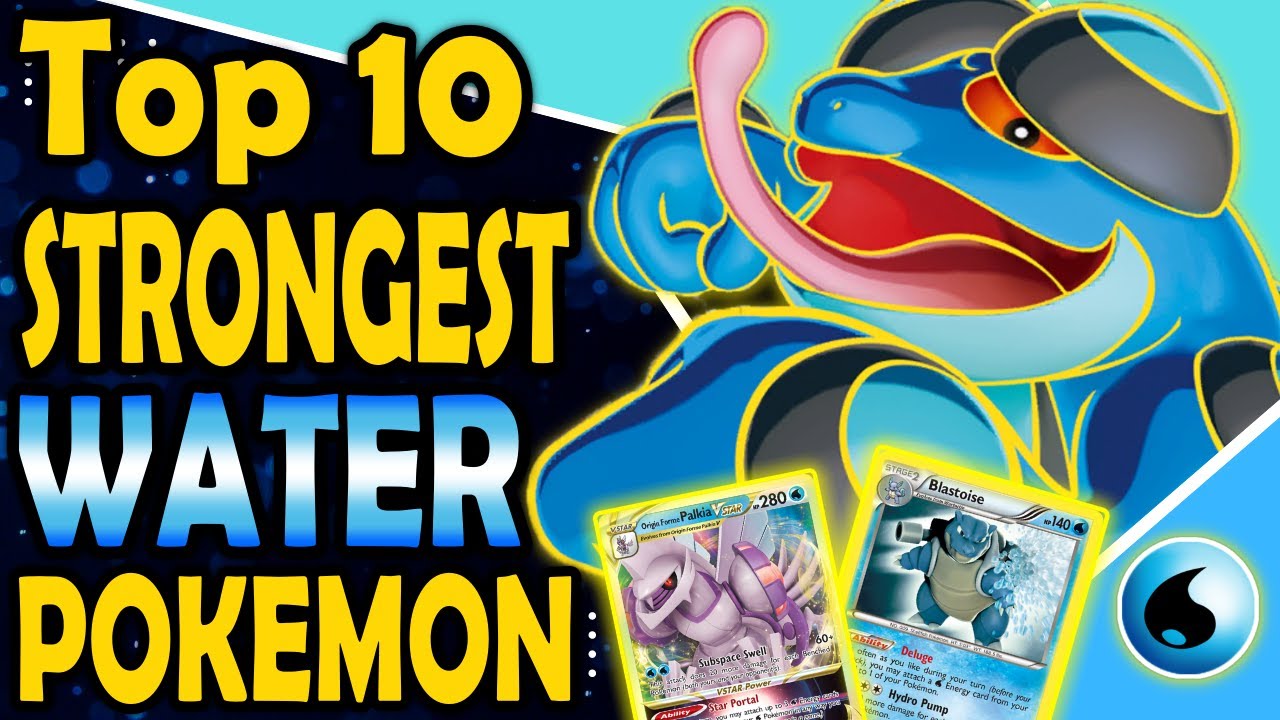 Top 10 Most Broken Water Types in the Pokemon TCG