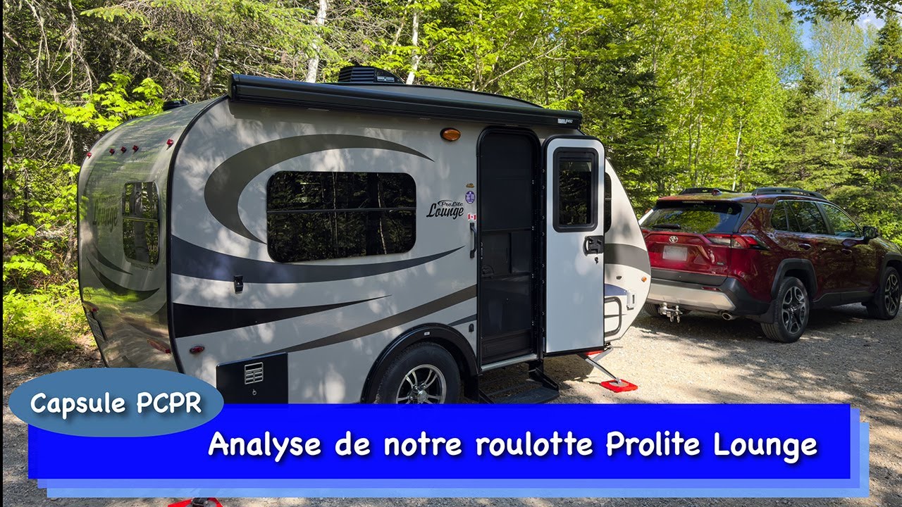 Mes commentaires sur ma roulotte Prolite Lounge 2022