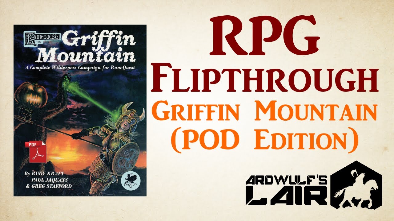 RPG Flipthrough: Griffin Mountain Chaosium Print on Demand Edition