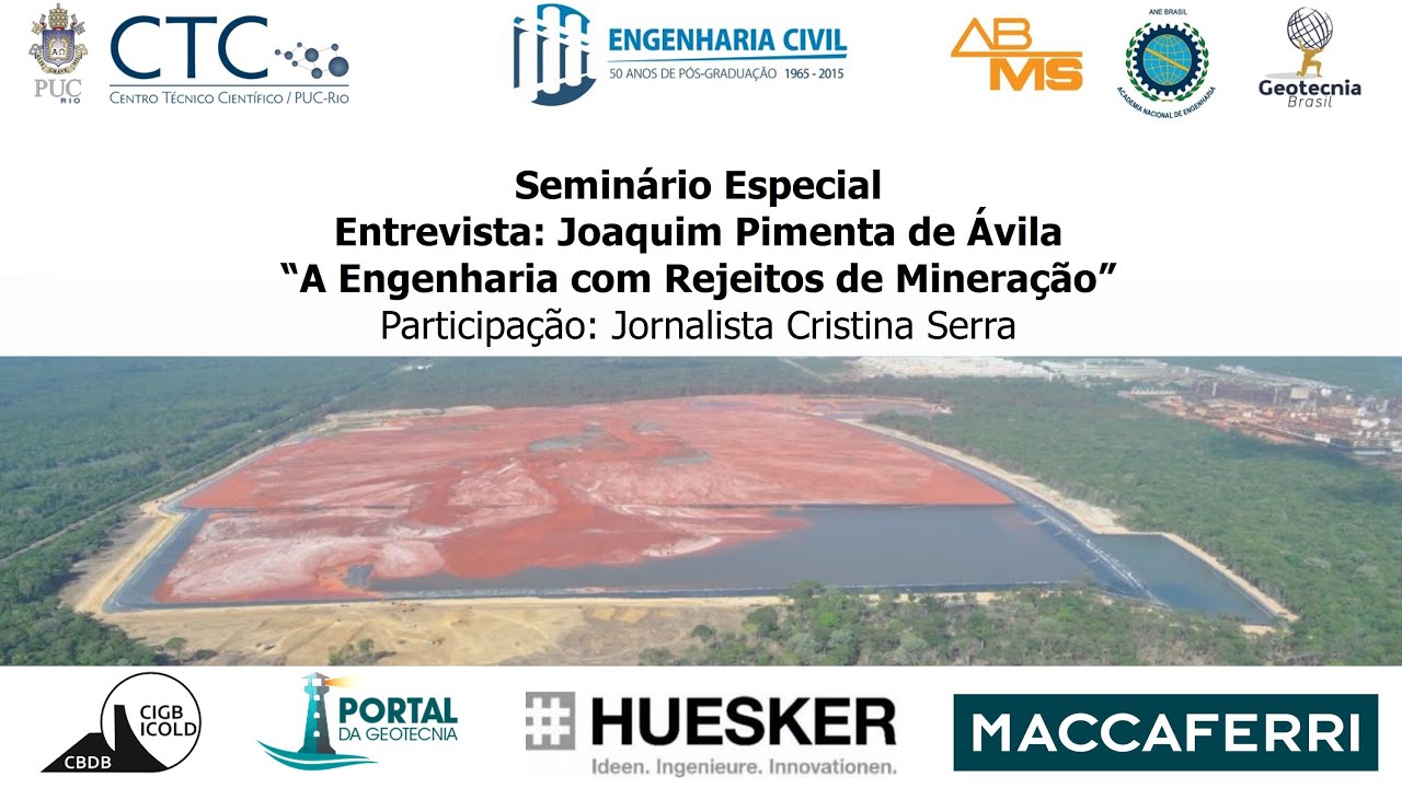 A Engenharia com Rejeitos de Mineração - Entrevista com o Eng. Joaquim Pimenta de Ávila