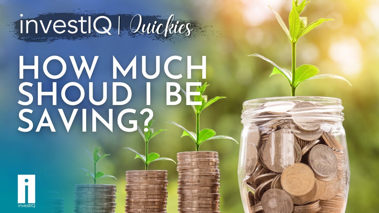 How much should I save? Am I saving enough?