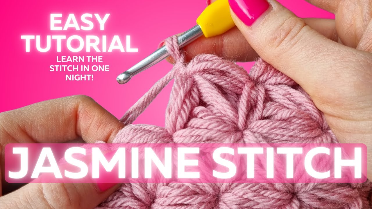 Learn the Jasmine Stitch in One Night - Step-by-Step Starter Tutorial 🌸