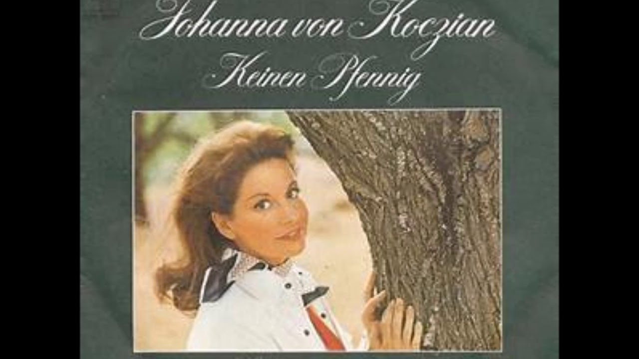 Keinen Pfennig  -   Johanna v  Koczian 1974