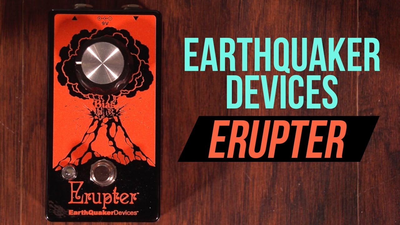 Earthquaker Devices Erupter Fuzz