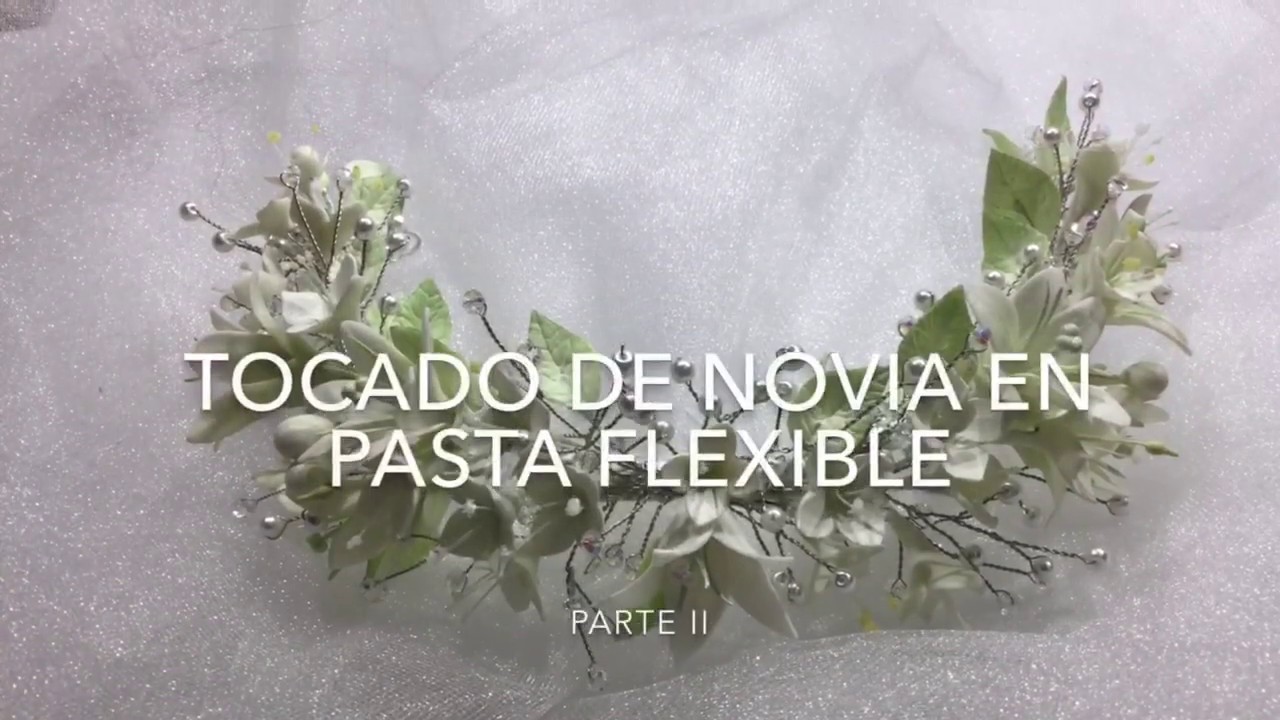 Tocado de novia en pasta flexible parte II | Fácil con la Abuela