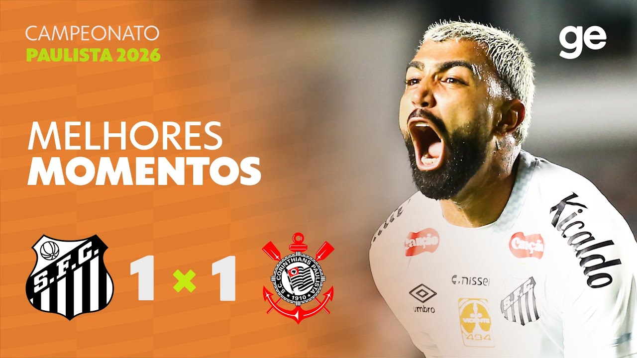 SANTOS 1 X 1 CORINHTIANS | MELHORES MOMENTOS | 4ª RODADA | CAMPEONATO PAULISTA 2026 | ge.globo