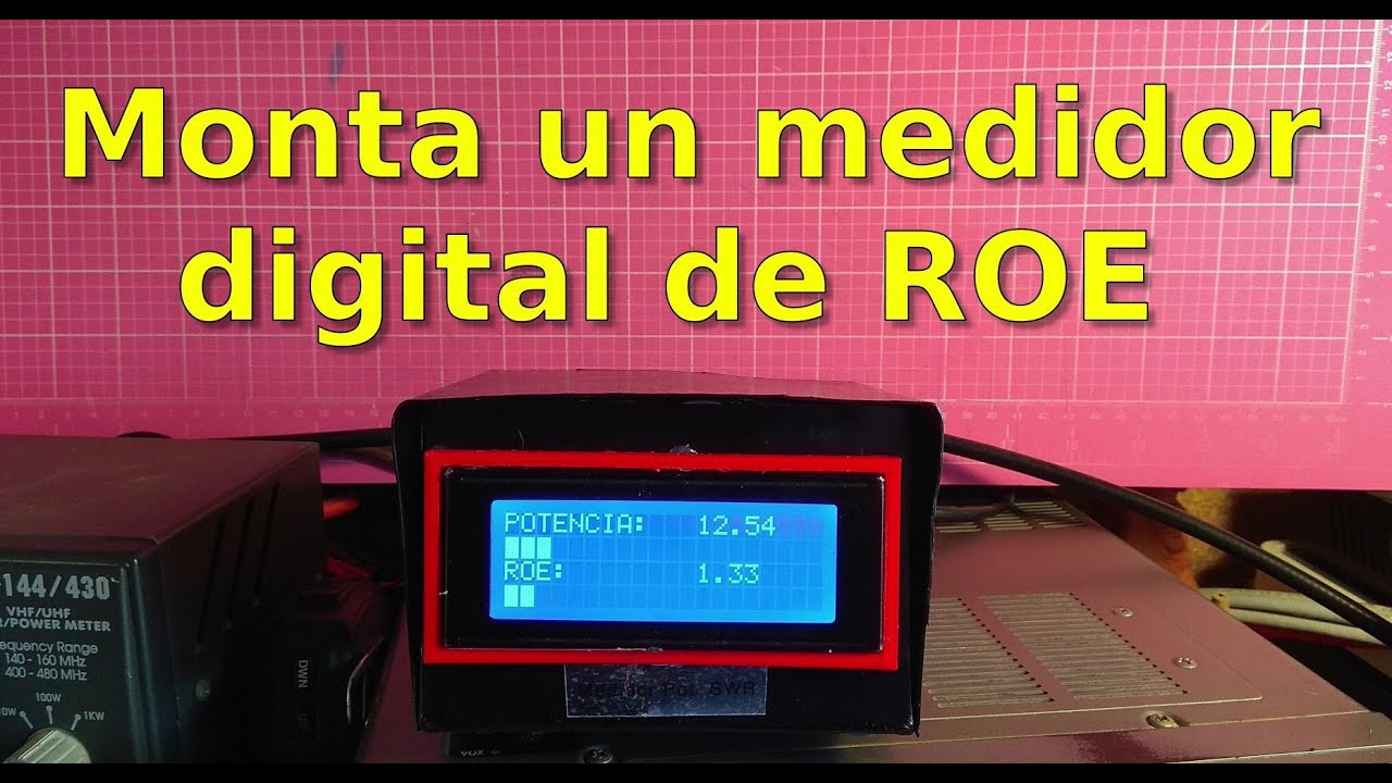 045 - MONTA TU MEDIDOR ESTACIONARIAS POTENCIA/ROE/SWR