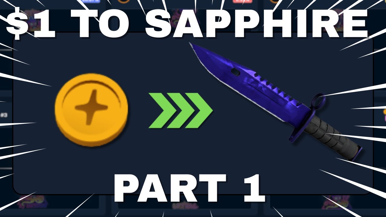 $1 To Sapphire – PART 1 (RAIN.GG)