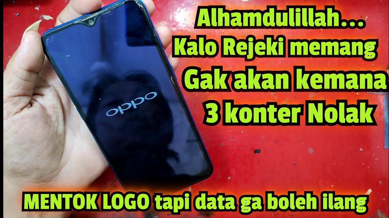 SERVIS HP OPPO A5S MENTOK LOGO BERHASIL DATA AMAN GA ILANG