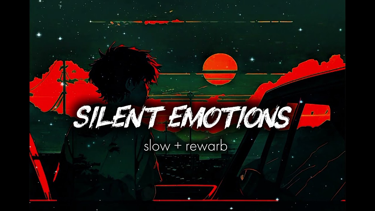 Silent Emotions 🌙 | Relaxing LoFi Beats for Late Night & Study