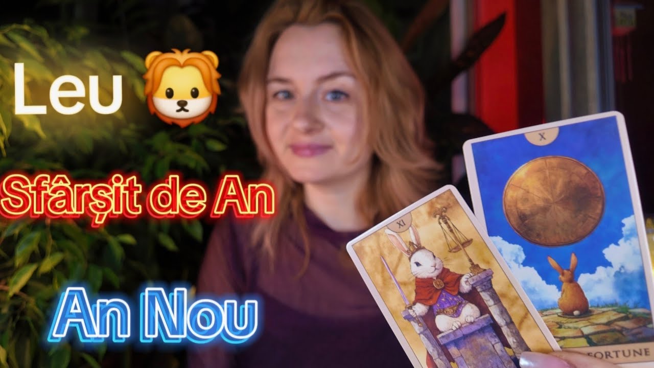Zodia Leu 🦁 🎉 Sfârșit de An + Ianuarie