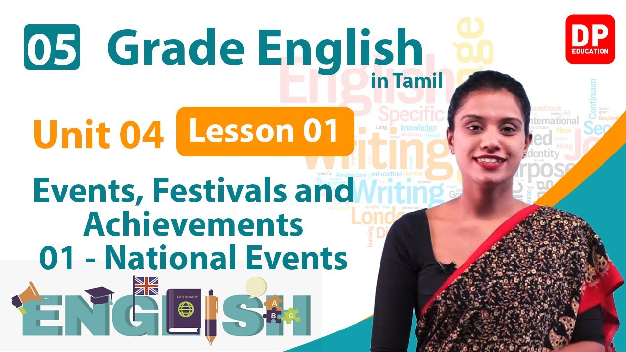 பாடம் 04  - Events, Festivals and Achievements 01 - பகுதி 01 |  தமிழில் | தரம் 05 English in Tamil