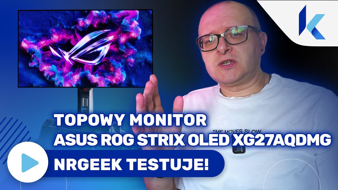 Lepiej już się nie da... Testujemy nowy monitor ASUS ROG Strix OLED!