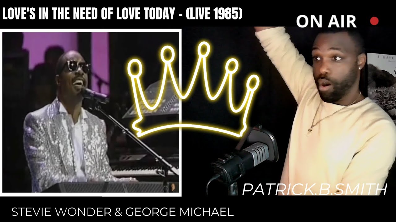 STEVIE WONDER & GEORGE MICHAEL- Love's In Need Of Love Today (LIVE @ APOLLO 1985) -REACTION VIDEO