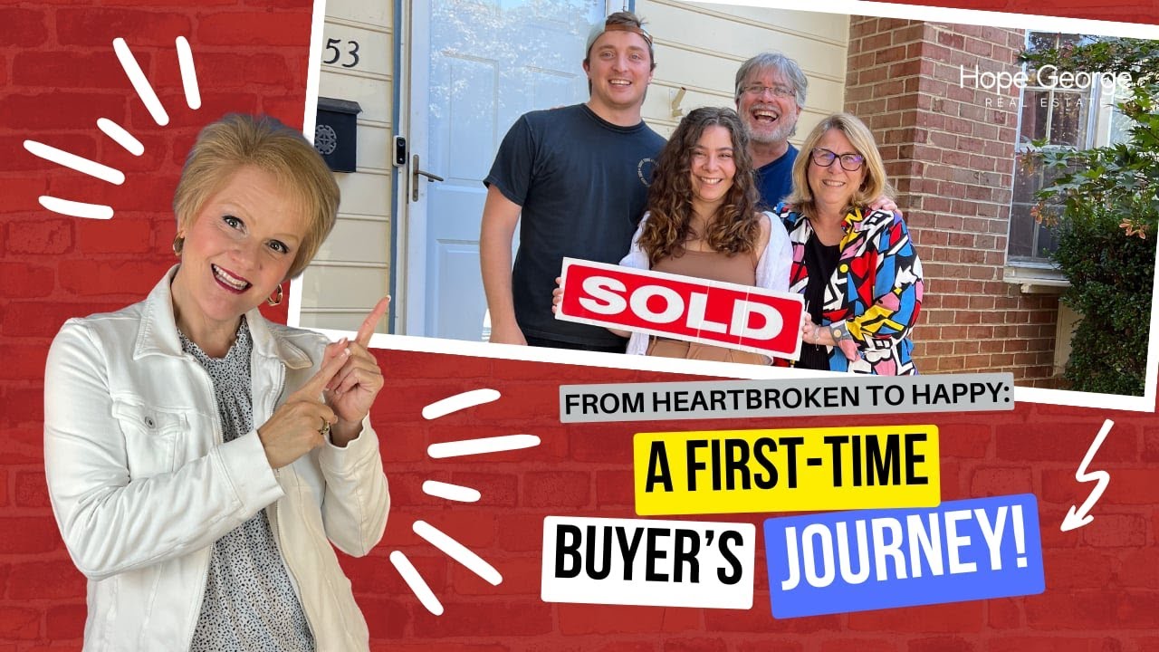 From Heartbroken to Happy: A First-Time Buyer’s Journey!