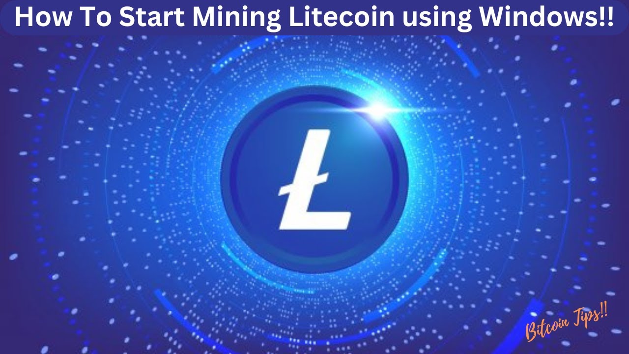 Как начать майнить Litecoin с помощью Windows | Руководство 2025