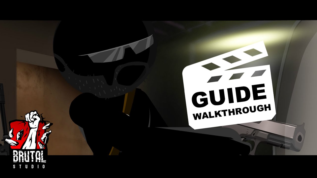 Stick Squad 2 - Walkthrough