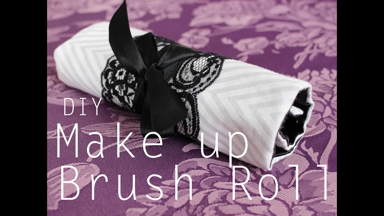 DIY: Make Up Brush Roll