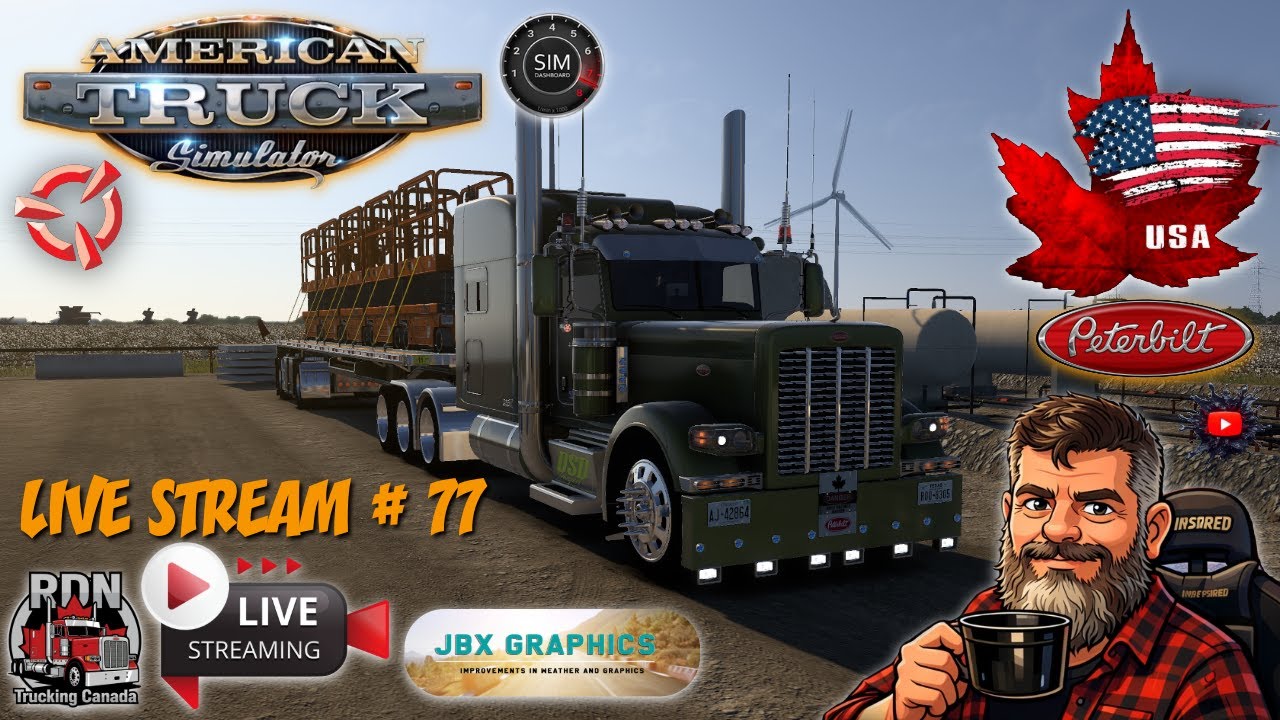 American Truck Simulator RDN Trucking Canada LIVE STREAM #77