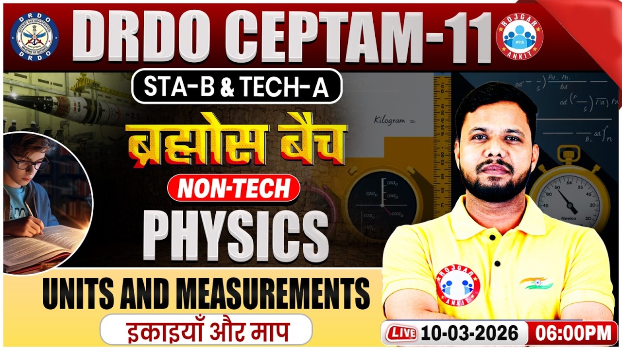 DRDO CEPTAM 11 Classes | DRDO Physics Classes | Units and Measurements | STA B & Tech A