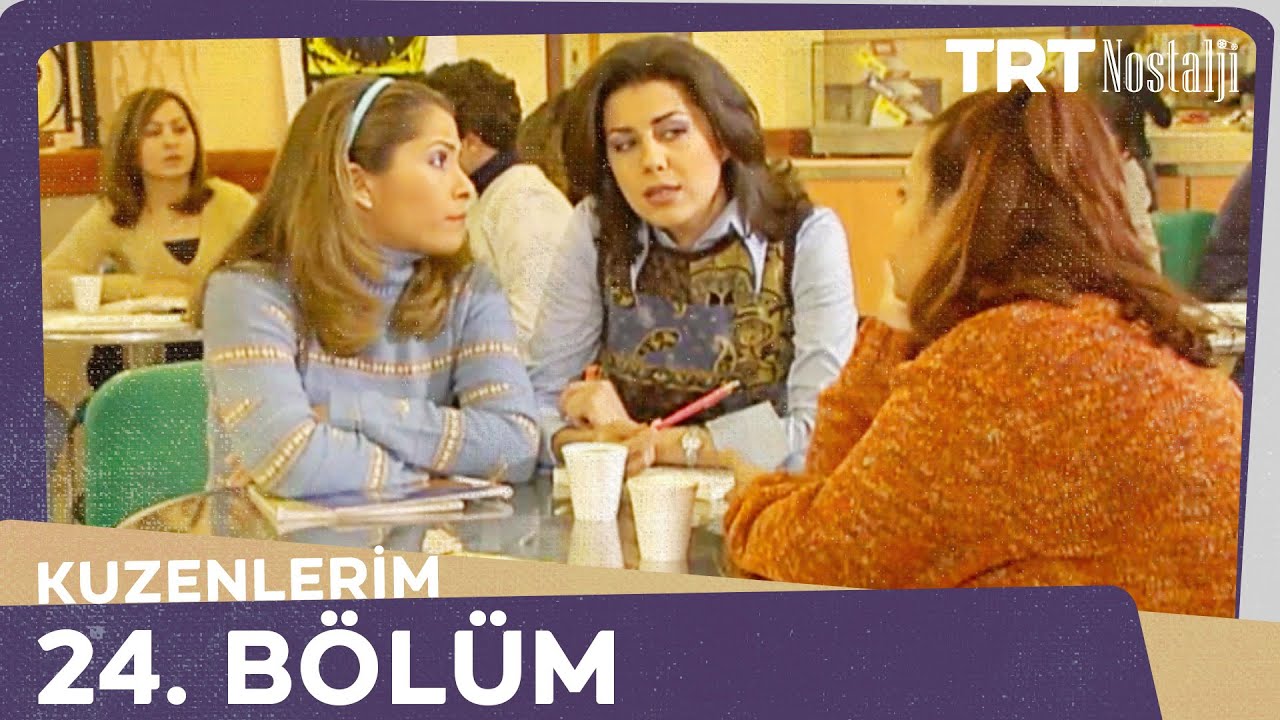 Kuzenlerim 24.Bölüm