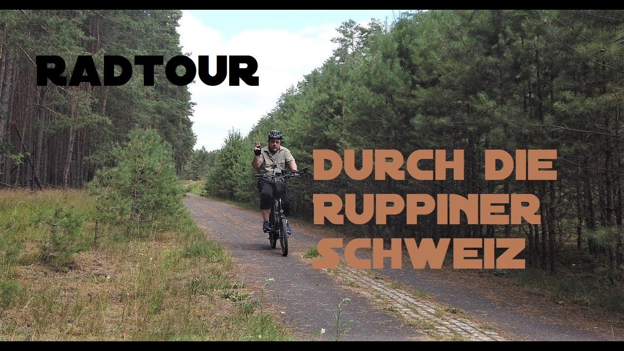 Radtour - Durch die Ruppiner Schweiz