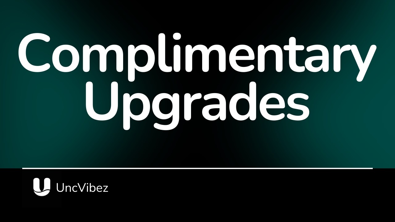 Complimentary Upgrades (Visualizer Video)