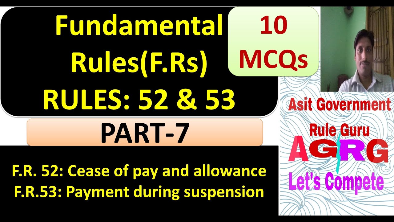 Fundamental Rules: PART-7