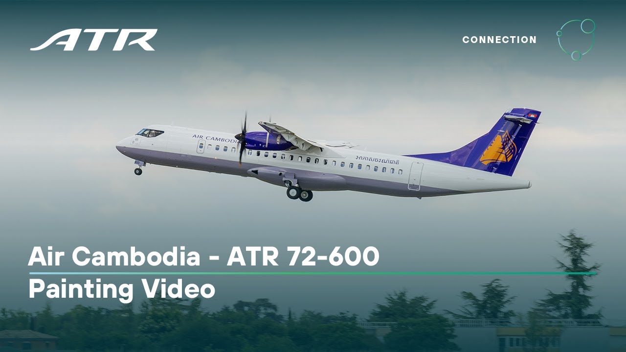 Air Cambodia - ATR 72-600 Painting Video