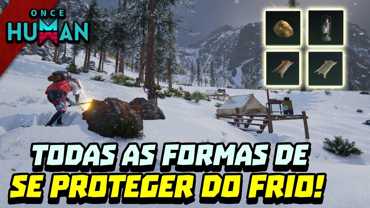 Frio ou Calor? Nunca mais! Formas de se proteger do clima no Caminho do Inverno! Once human Dicas