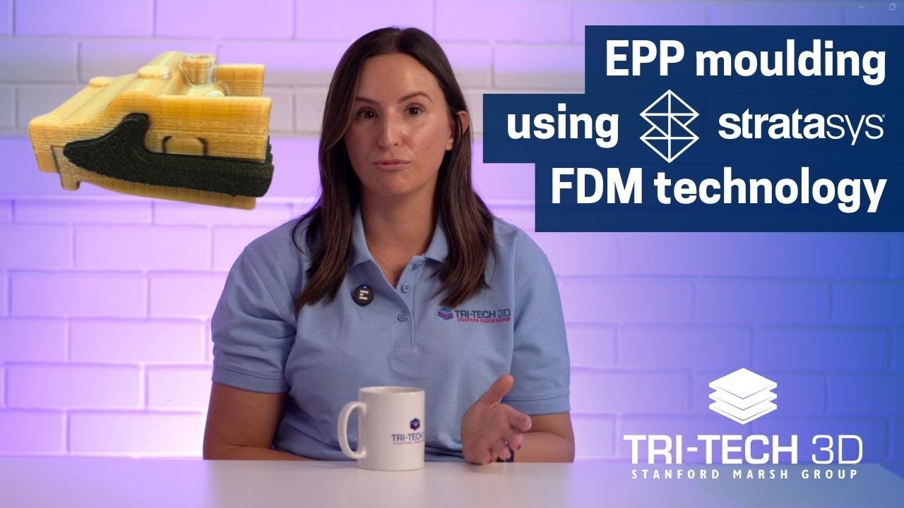 EPP Moulding with Stratasys FDM | Faster, Smarter Tooling for UK Manufacturers