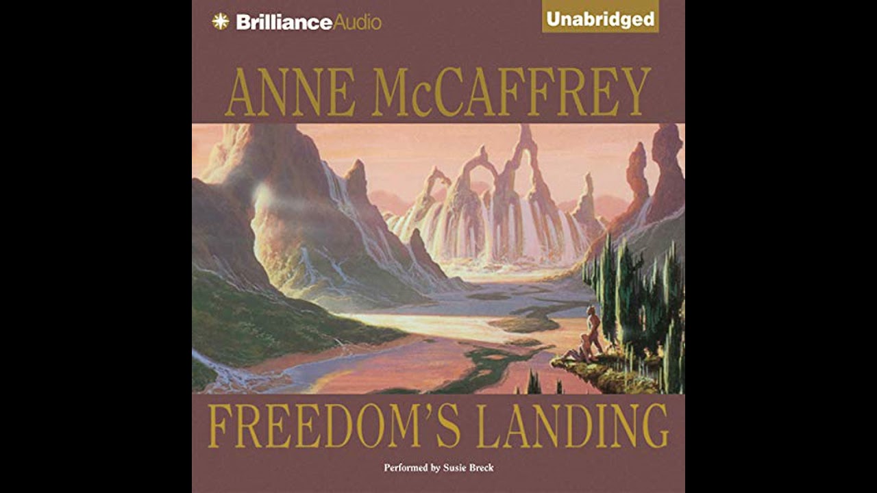 Freedom's Landing Audiobook by Anne McCaffrey