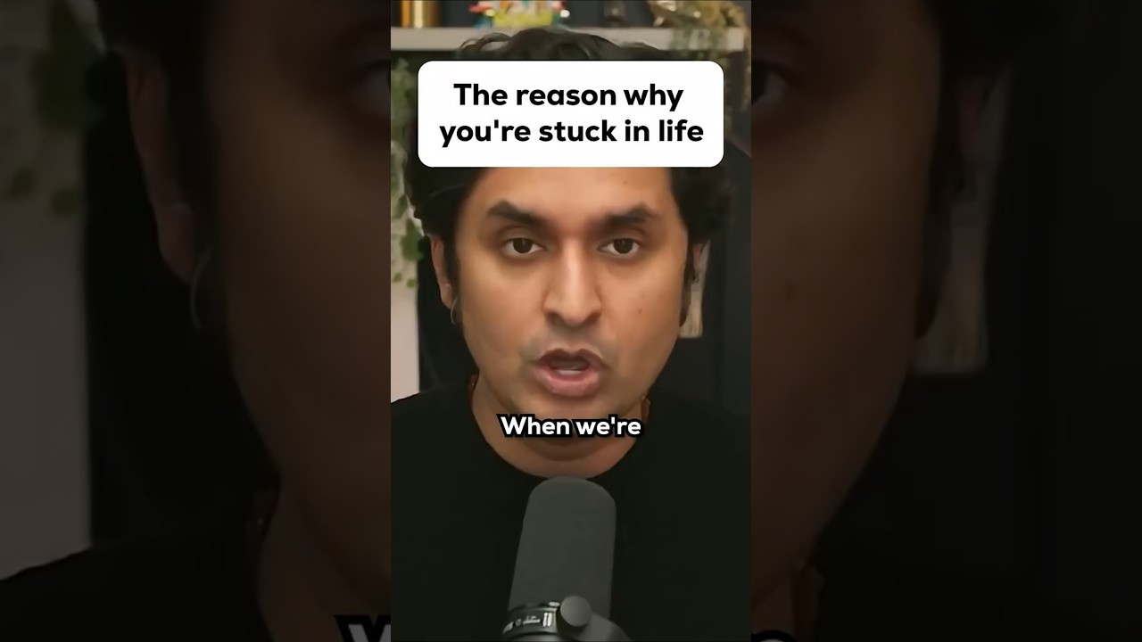 The reason why you're stuck in life
