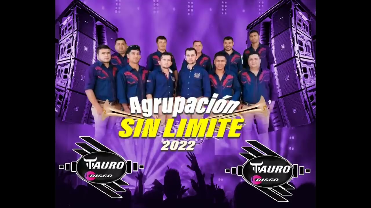 Agrupación Sin Limite - Sonido Tauro Disco.