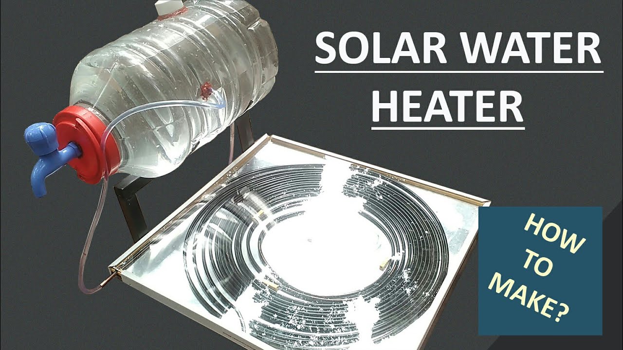 Solar Water Heater | How to Make Tutorial