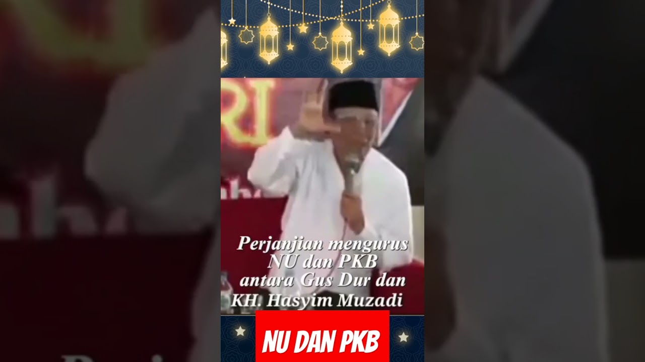 KH. Hasyim Muzadi: NU dan PKB #gusmiftah #guskautsarterbaru #marzukimustamar
