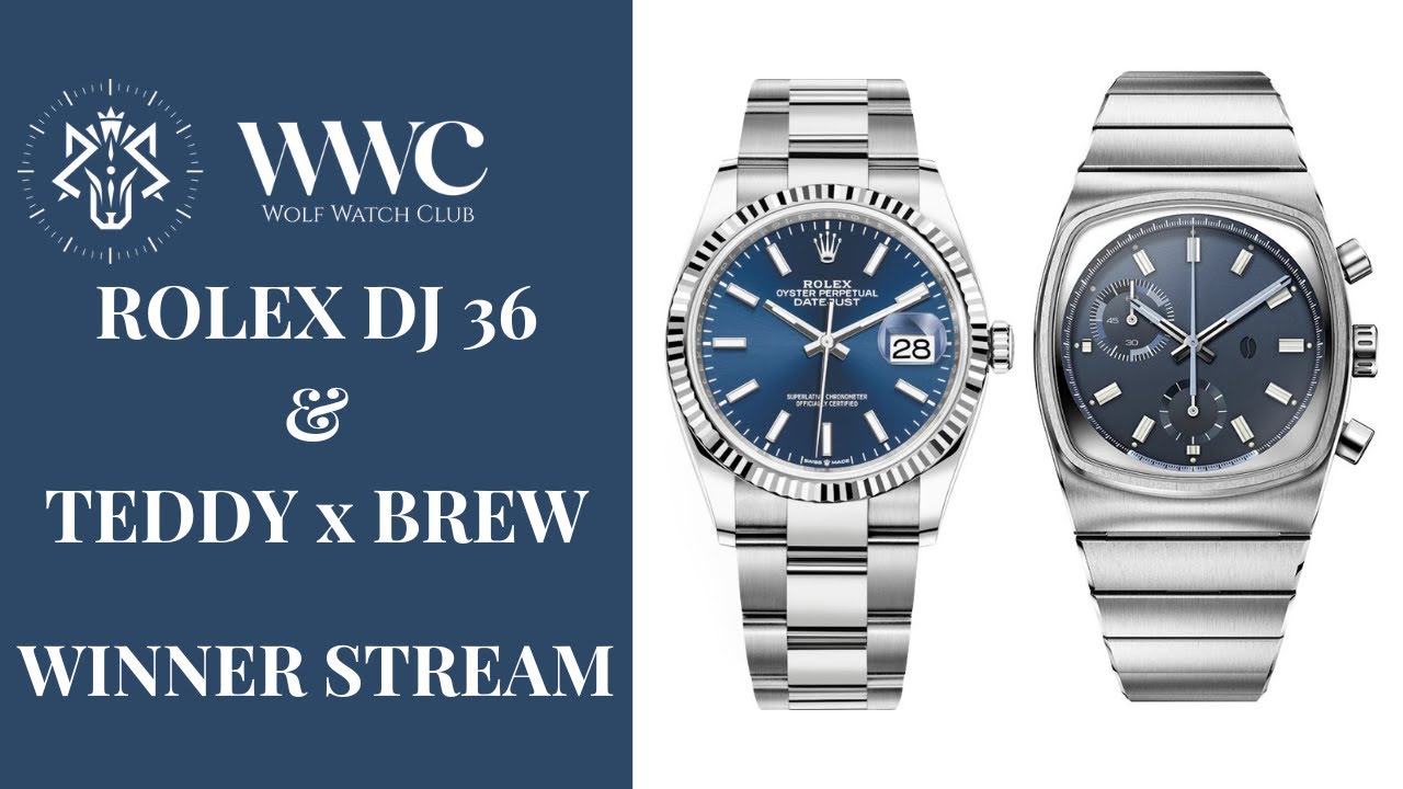 WINNERS STREAM: ROLEX DATEJUST 36 & TEDDY X BREW METRIC!!
